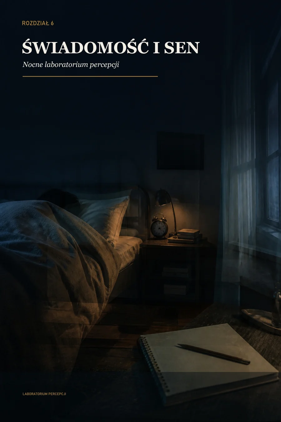Ilustracja rozdziału 6: nocny pokój, łóżko i otwarty notes